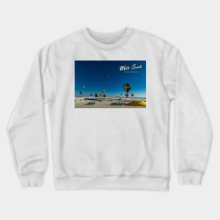 White Sands Hot Air Balloon Invitational Crewneck Sweatshirt